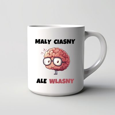 Kubek Mały ciasny ale własny