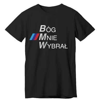 Bóg Mnie Wybrał BMW