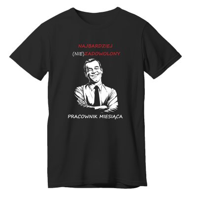 Najbardziej (NIE)zadowolony pracownik miesiąca